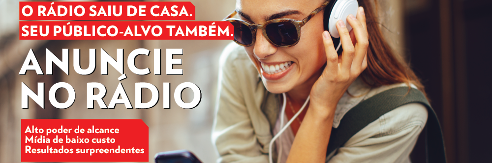 ANUNCIE NA RÁDIO 1 BRASIL, A MELHOR